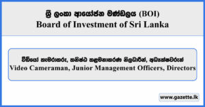 Video Cameraman, Junior Management Officers, Directors - BOI Vacancies 2026
