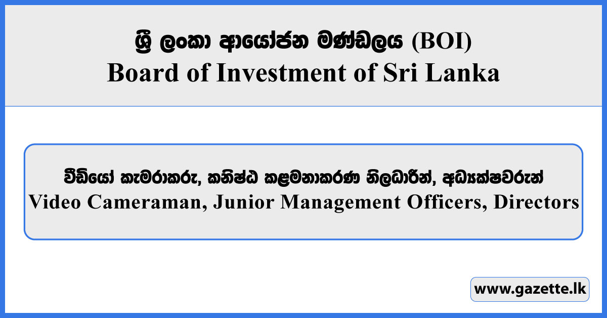 Video Cameraman, Junior Management Officers, Directors - BOI Vacancies 2026