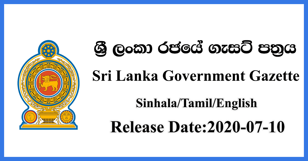 Sri Lanka Government Gazette 2020 July 10 Sinhala Tamil English