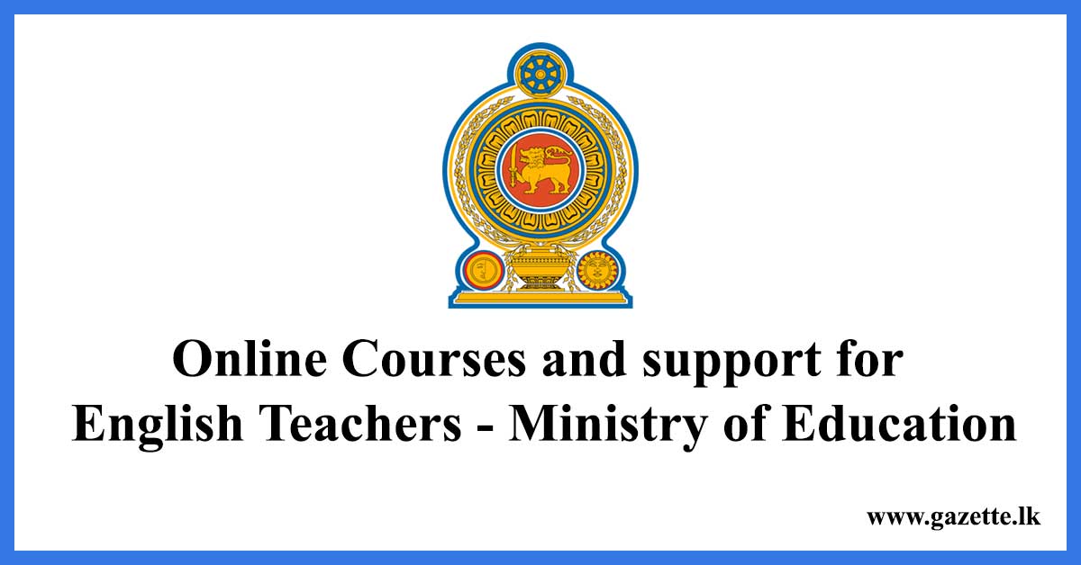 Online Courses and support for English Teachers - Ministry of Education