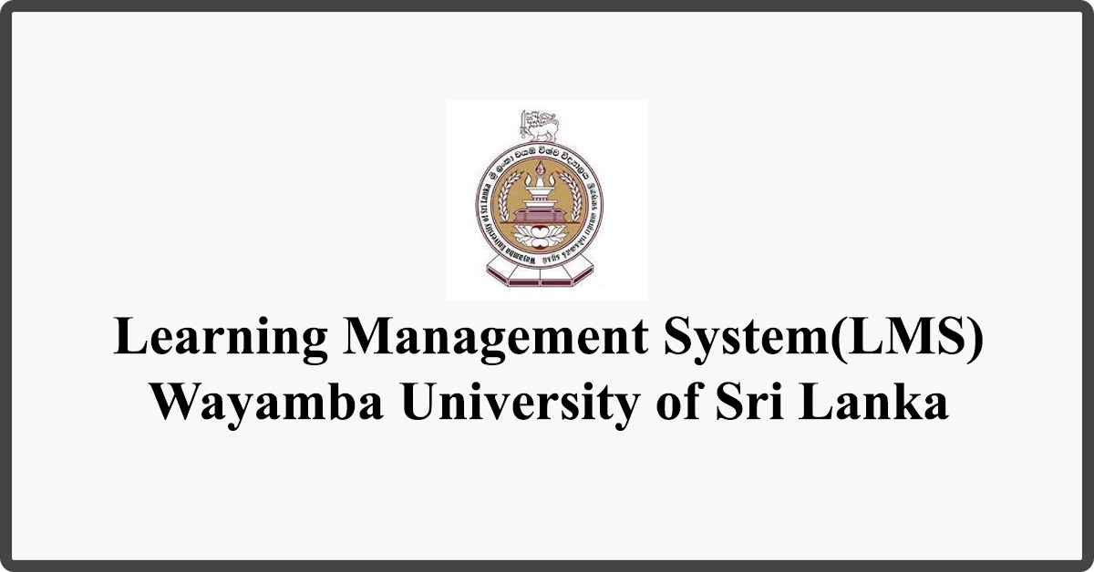 Study Online - Learning Management System - Wayamba University of Sri Lanka